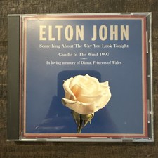 Elton John    Something About The Way You Look Tonight / Candle In The Wind 1997