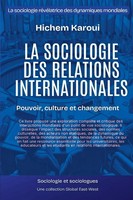 Hichem Karoui | La Sociologie Des Relations Internationales | Taschenbuch (2025)