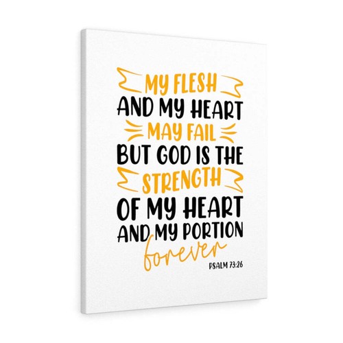  Psalm 73:26 God Is The Strength Bible Verse Canvas Christian Wa - Picture 13 of 16