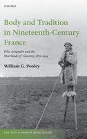 William G. Pooley | Body And Tradition In Nineteenth-Century France | Buch