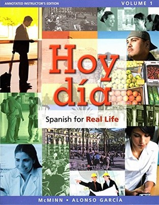 Annotated Instructor's Edition for Hoy d?a: Spanish for Real... - McMinn, John