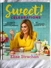 Sweet! Celebrations: A My Cupcake A..., Strachan, Elise