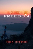 The Search For Freedom Joan S. Lockwood Taschenbuch Kartoniert / Broschiert 2012
