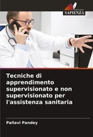 Pallavi Pandey | Tecniche Di Apprendimento Supervisionato E Non...