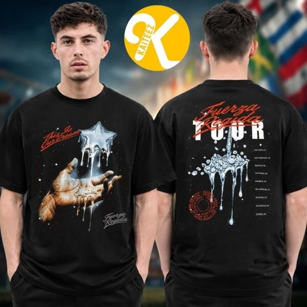 Fuerza Regida Merch This Is Our Dream Tour 2026 Tour Dates Two Sided T-Shirt