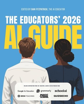 The Educators' AI Guide 2026,Fitzpatrick, Dan Dan Fitzpatrick,