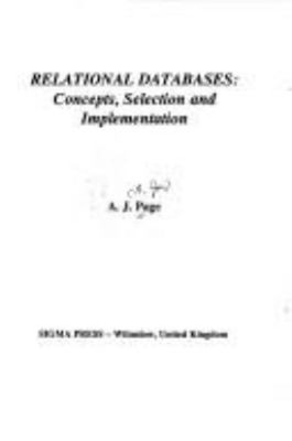 Relational Databases: Konzept, Auswahl And Implementation A