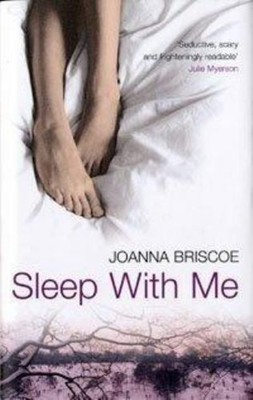 Sleep with Me Hardcover Joanna Briscoe