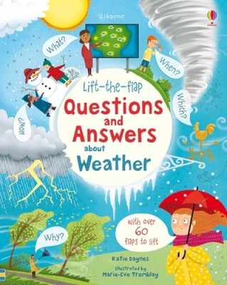 Lift-the-flap Questions and Answers about Weather by Katie Daynes [Board Book]