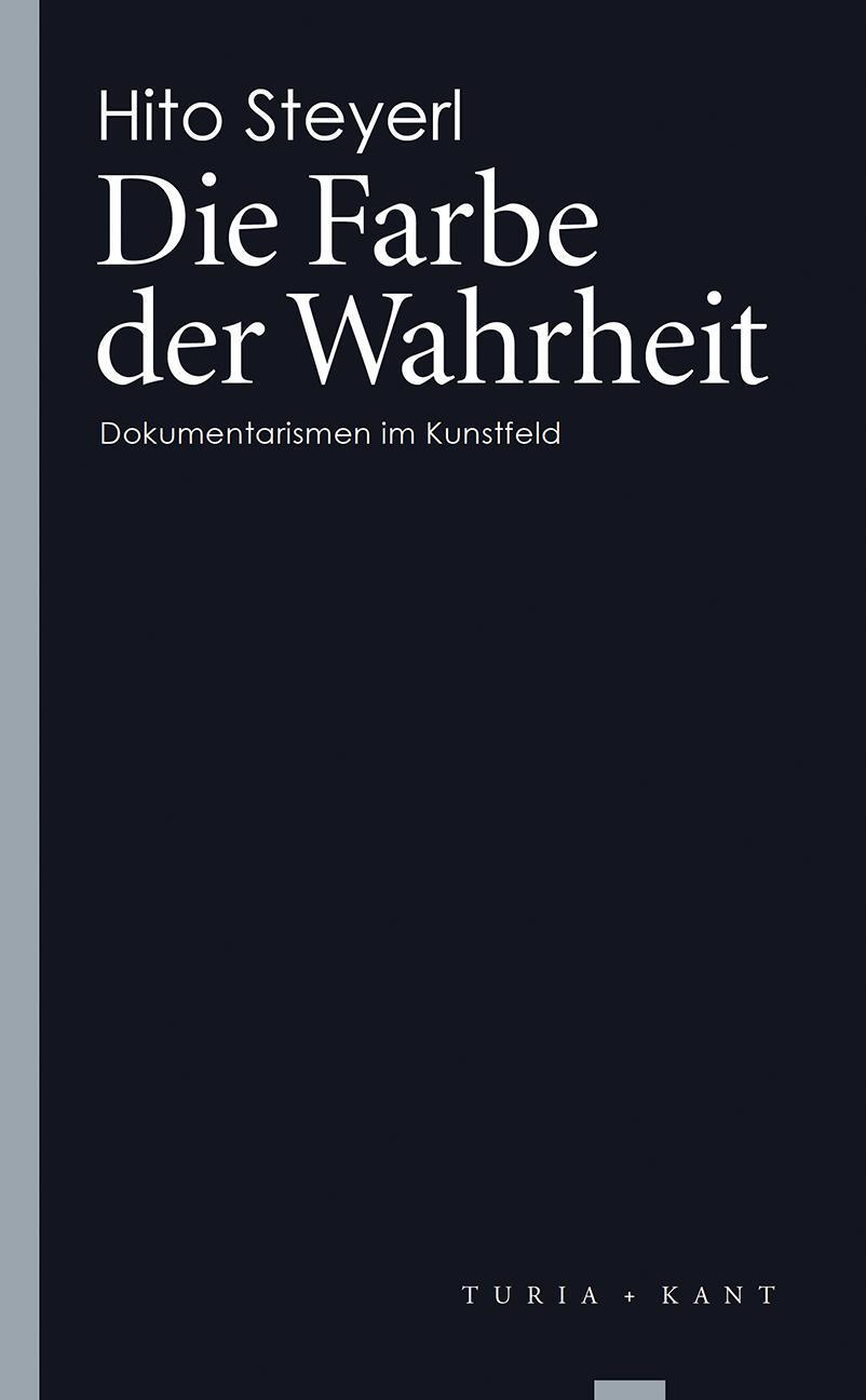 Die Farbe Der Wahrheit Hito Steyerl
