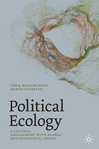 Political Ecology : A Critical Engagement With Global Environmental Issues Tor A. Benjaminsen - Image 3
