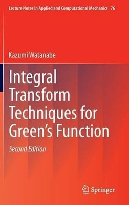 Integral Transform Techniques for Green's Function - 9783319174549