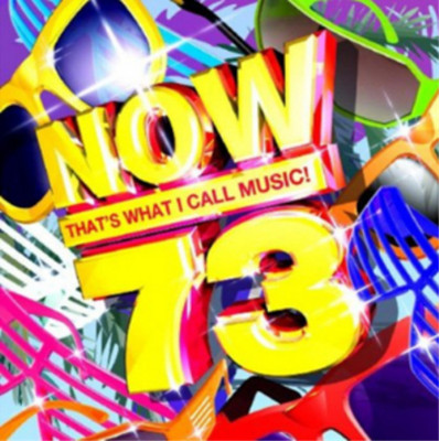Various Artists Now That's What I Call Music! 73 (CD) Album (US IMPORT)