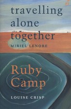 Travelling Alone /Ruby Camp by Lenore Miriel (English) Paperback Book