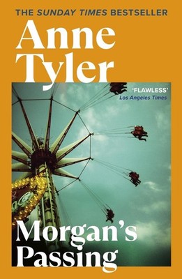 Morgan's Passing by Anne Tyler (English) Paperback Book