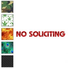 No Soliciting Business, Vinyl Decal Sticker, 40 Patterns  3 Sizes, 482