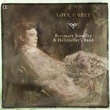 Love I Obey von Rosemary Standley, Helstroffers Band | CD | Zustand sehr gut