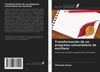 Michaela Rome | TransformacióN De Un Programa Universitario De Escritura | Buch