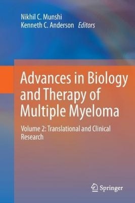 Fortschritte in Biologie und Therapie des multiplen Myeloms: Band 2: Translational