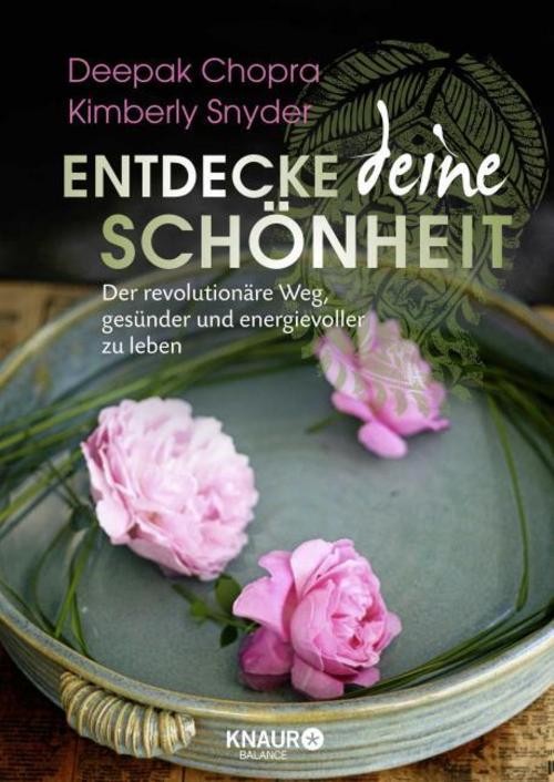 Entdecke deine Schönheit Kimberly Snyder