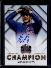 2026 Topps Chrome Anthony Rizzo World Series Champion Auto SSP #/100 Cubs