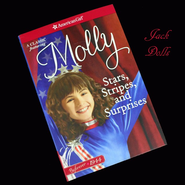 NEW American Girl Doll BeForever Meet MOLLY 2nd Book Stars Stripes and