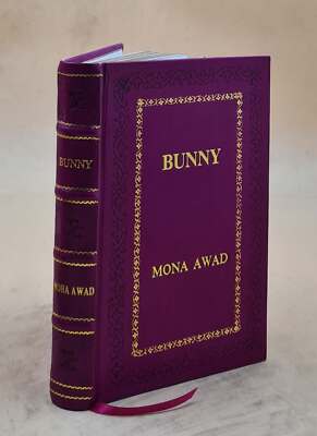 Bunny By Awad, Mona [Premium Leather Bound]