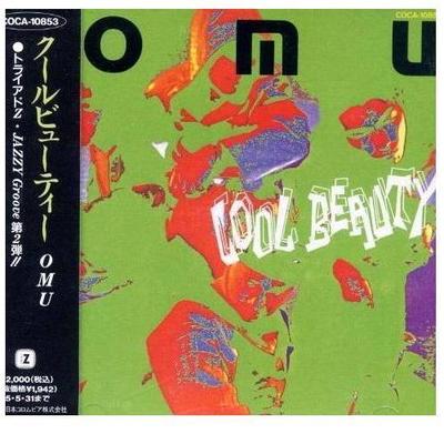 O.M.U. - Cool Beauty TAKEO SUZUKI ISAO OSADA YUJI KATO MAKOTO ENOMOTO Japan CD