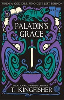 Paladin's Grace | T. Kingfisher | Englisch | Buch | Argyll Productions | 2020