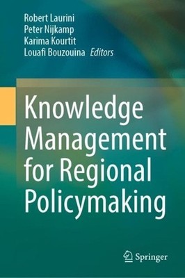 Knowledge Management for Regional Policymaking by Robert Laurini (English) Hardc