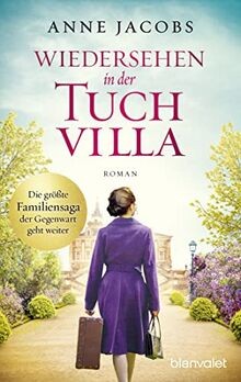 Wiedersehen in der Tuchvilla: Roman (Die Tuchvilla-... | Buch | Zustand sehr gut