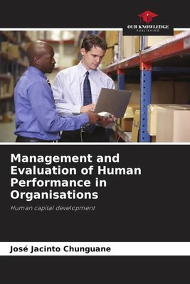 José Jacinto Chunguane | Management and Evaluation of Human Performance in...