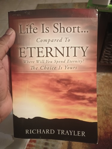Life Is Short...Compared To Eternity