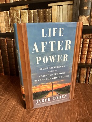NEW, Life After Power : Seven Presidents & Their Search for Purpose Beyond the..
