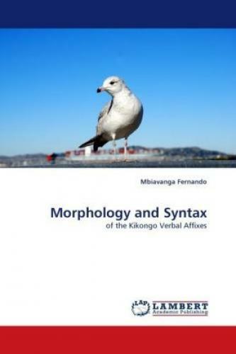 Thumbnail - Morphology And Syntax Of The Kikongo Verbal Affixes 1047