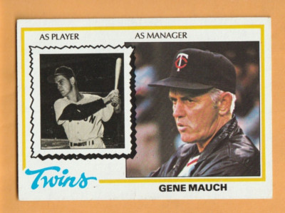 Gene Mauch Minnesota Twins 1978 Topps #601