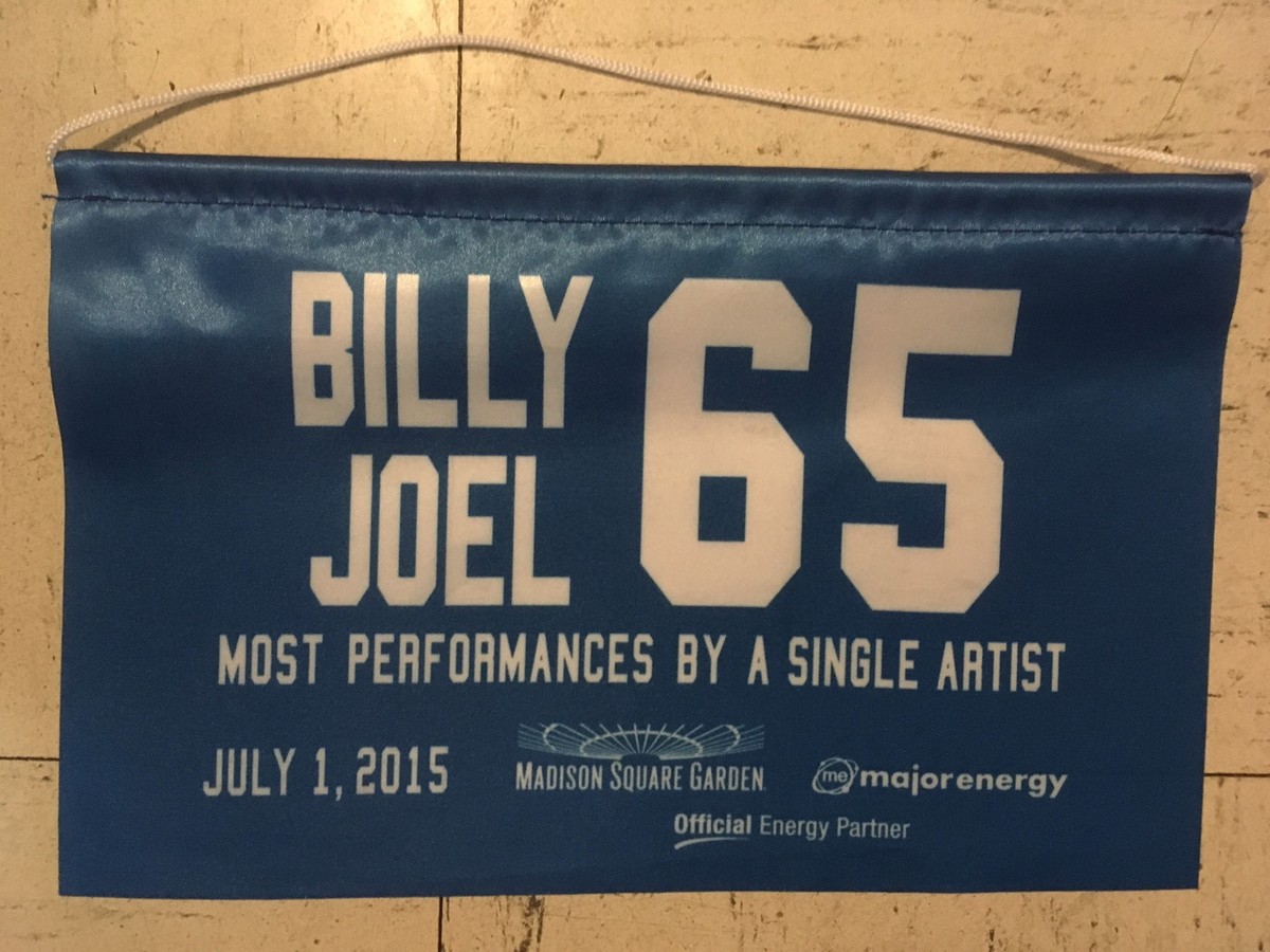 BILLY JOEL BANNER MSG SGA 65th RECORD BREAKING SHOW NYC 7/1/2015