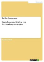 Darstellung Und Analyse Von Bereitstellungsstrategien Bastian Jannermann