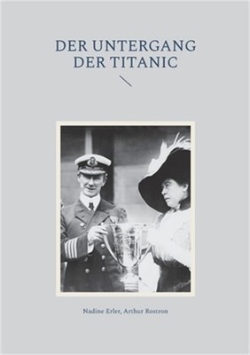 Der Untergang der Titanic (Paperback or Softback)