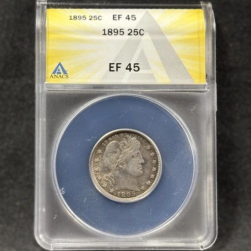 1895 25c Barber Quarter Philadelphia Choice Extremely Fine ANACS XF 45