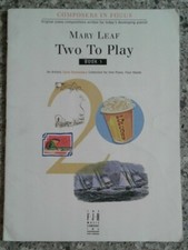 Two To Play Book 1 Mary Leaf Duet Collection For Elementary Piano