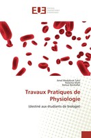 Amel Medjdoub Tahir (U. A.) | Travaux Pratiques De Physiologie | Taschenbuch