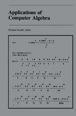 APPLICATIONS OF COMPUTER ALGEBRA By Richard Pavelle - Hardcover
