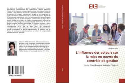 L¿influence des acteurs sur la mise en ¿uvre du contrôle de gestion | Oriot