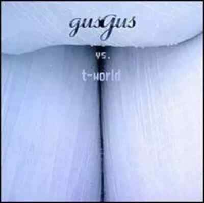 Gus Gus- Gus Gus Vs. T World  CD  Very Good condition