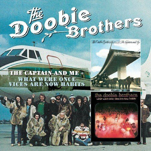 DOOBIE BROTHERS - Captain & Me / What Were Once Vices - CD - Import Original