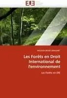 Moussa Moise Sangare | Les ForêTs En Droit International De L'environnement