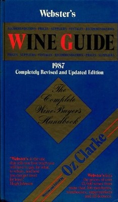 Webster's Wine Price Guide 1987: The Complete Wine Buyer's Handb