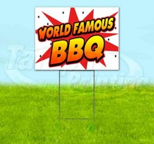 WORLD FAMOUS BBQ Yard Sign Corrugated Plastic Bandit Lawn Decorations USA