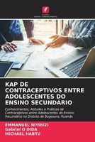 Emmanuel Niyibizi (U. A.) | KAP DE Contraceptivos Entre Adolescentes Do...